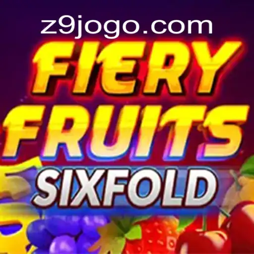 FieryFruitsSixFold: Descubra a Nova Sensação dos Jogos com Z9.GAME