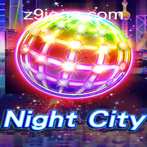 NightCity: Descubra o Jogo Revolucionário com Z9.GAME